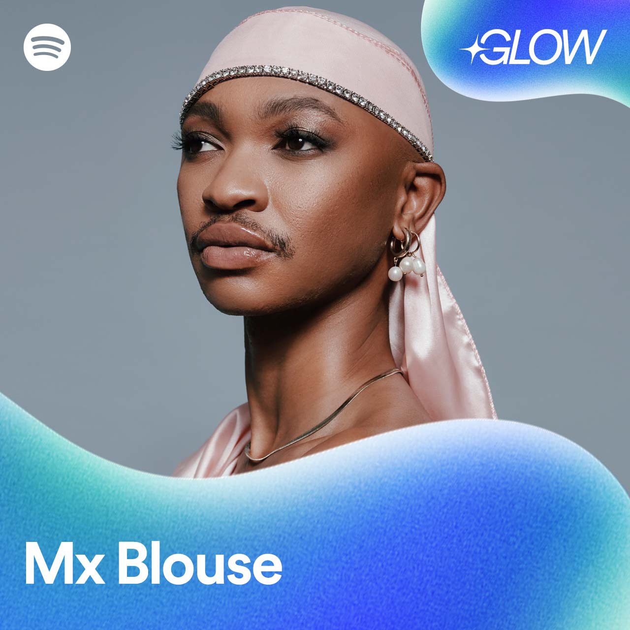 South African GLOW Artist Mx Blouse Proudly Combines Hip-Hop Beats With  Dance, Kwaito, and Queer Themes — Spotify